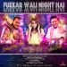 Party Song "Fukkar Waali Night Hai" Released