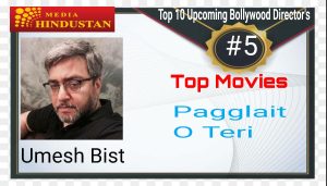 Umesh Bist Indian film director