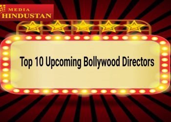 Top 10 Upcoming Bollywood Directors
