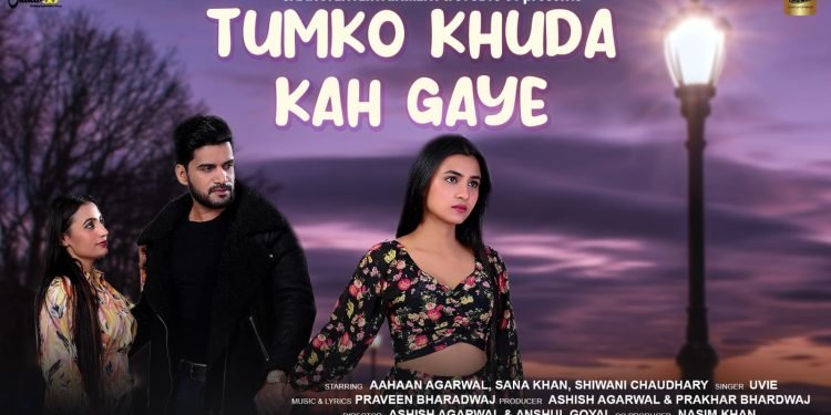 Music video Tumako khuda kah gaye release.