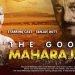 THE GOOD MAHARAJA Release Date, Cast & Crew, Box Office Collection & More