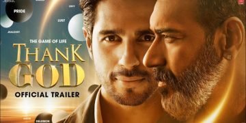 THANK GOD Release Date, Cast & Crew, Trailer, Box Office Collection & More