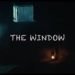 THE WINDOW Release Date, Cast & Crew, Interviews, Box Office Collection & More
