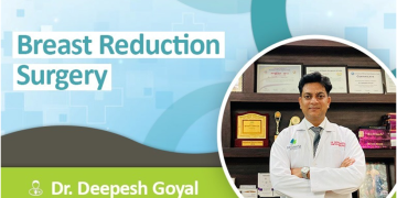Dr Deepesh Goyal of Rejuvena Cosmo Care, Jaipur, explains the benefits of Breast Reduction Surgery