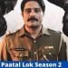 PAATAL LOK SEASON 2 Release Date, Cast & Crew, About, Box Office Collection & More
