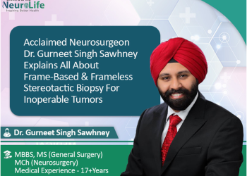 Acclaimed Neurosurgeon Dr Gurneet Singh Sawhney