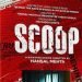 SCOOP Release Date, Cast & Crew, About, Box Office Collection & More