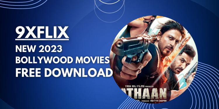9xflix Full Movies Free Download Link 2023