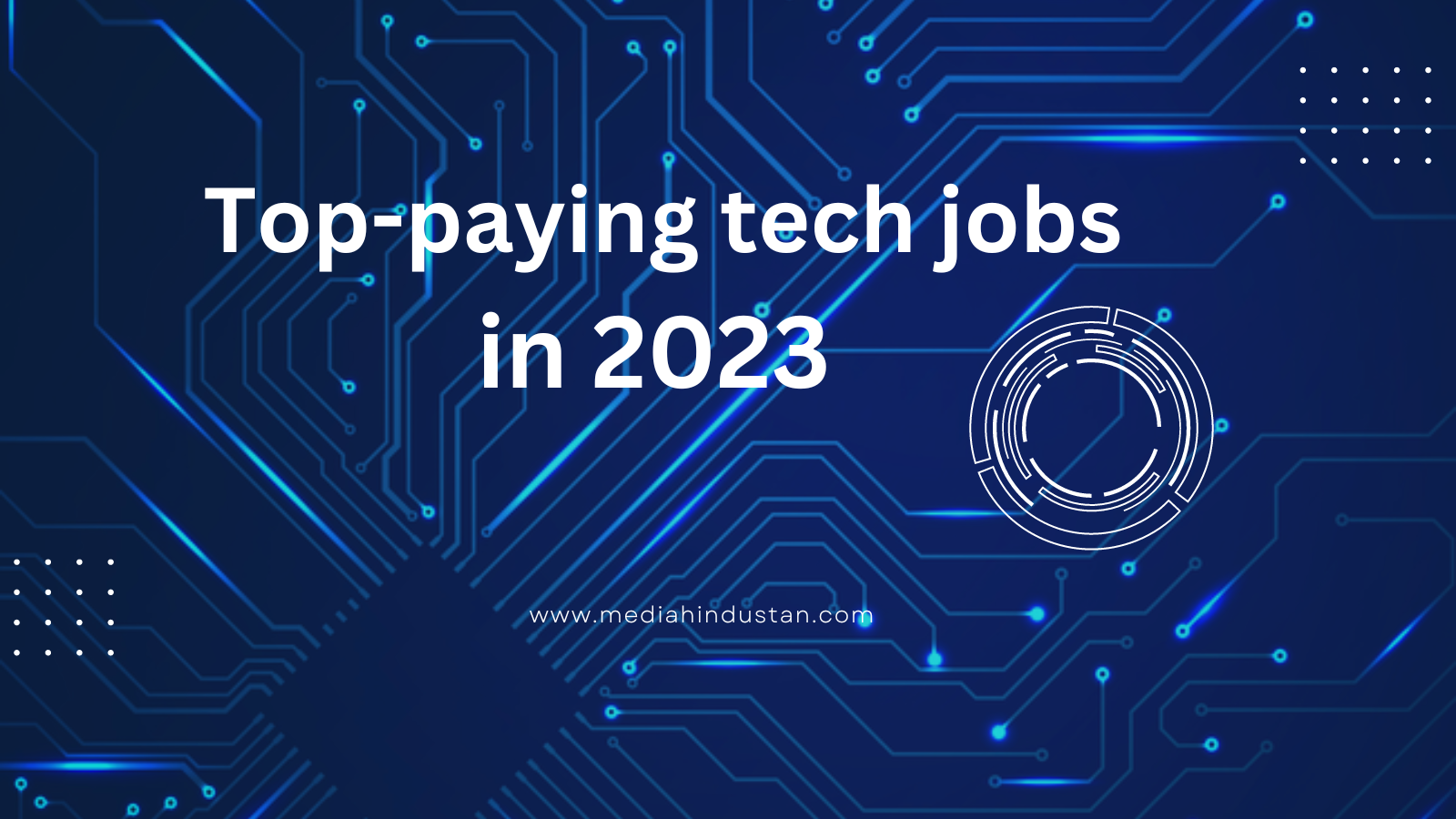 Unlocking Lucrative Opportunities the toppaying tech jobs revealed