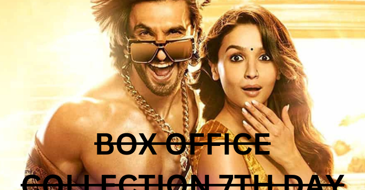 Box Office Collection of Rocky Aur Rani Kii Prem Kahaani
