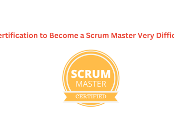 Is Certification to Become a Scrum Master Very Difficult