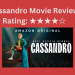 Cassandro Movie Review, Rating, Audience Reaction and Response