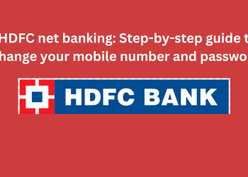 HDFC net banking Step-by-step guide to change your mobile number and password