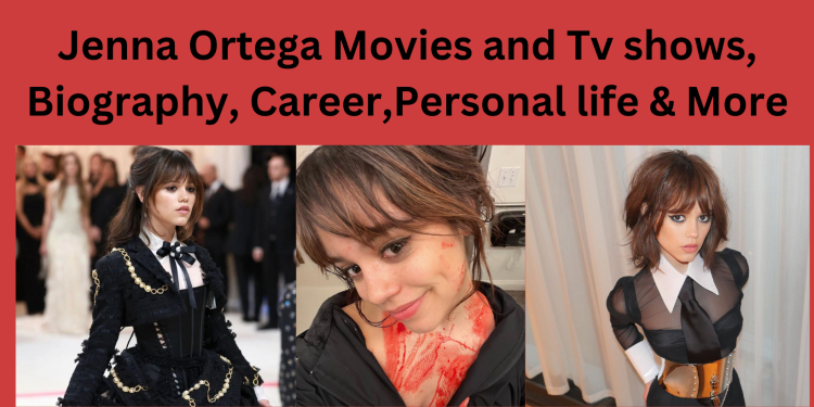 Jenna Ortega Movies and Tv shows