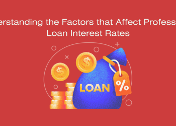 Understanding the Factors that Affect Professional Loan Interest Rates