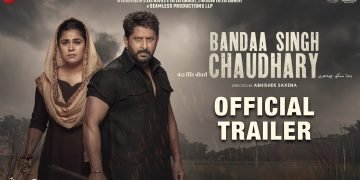 Arshad's Bandaa Singh Chaudhary will be released on this date