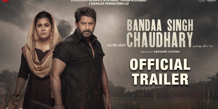 Arshad's Bandaa Singh Chaudhary will be released on this date