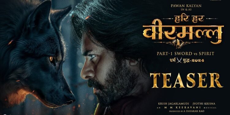 Hari Hara Veera Mallu Part 1 – Sword vs Spirit Telugu Film Release Date, Cast & Crew, Storyline, budget and many more