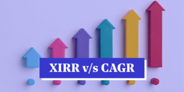 XIRR vs CAGR: Which is the Better Tool to Evaluate Returns in Mutual Funds?