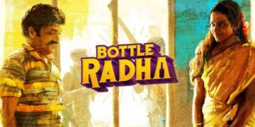 Bottle Radha Tamil Film Release Date, Cast, Budget, Storyline and many more