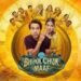 Bhool Chuk Maaf Bollywood Film Release Date, Cast & Crew, Budget, Storyline and many more
