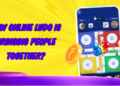 How Online Ludo is Bringing People Together?