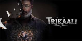 Trikaali Telugu Film Budget, Cast, Plot and many more