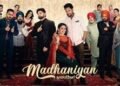 Madhaniyan Punjabi Film Box Office Collection Day 1, hit or flop?
