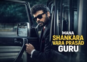 Mana Shankara Vara Prasad Guru Telugu Film Budget, Cast, Plot and many more