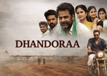 Dhandoraa Telugu Film Budget, Cast, Plot and many more