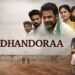 Dhandoraa Telugu Film Budget, Cast, Plot and many more