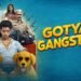 Gotya Gangster Marathi Film Budget, Cast, Plot and many more