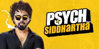 Psych Siddhartha Telugu Film Box Office Collection Day 1, Hit or Flop?
