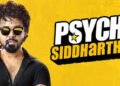 Psych Siddhartha Telugu Film Budget, Cast, Plot and many more