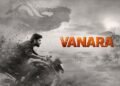 Vanara Telugu Film Budget, Cast, Plot and many more