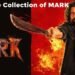 Mark Malayalam Film Box Office Collection Day 1, Hit or Flop?