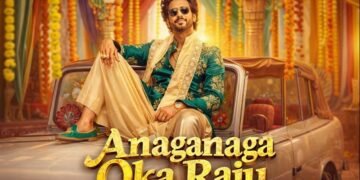 Anaganaga Oka Raju Telugu Film Budget, Cast, Plot and many more