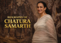 Chatura Samarth: Biography and Personal Journey