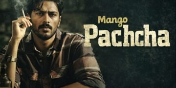 Mango Pachcha Kannada Film Budget, Cast, Plot and many more