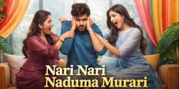 Nari Nari Naduma Murari Telugu Film Budget, Cast, Plot and many more