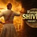 Ranapati Shivray - Swari Agra Marathi Film Budget, Cast, Plot and many more