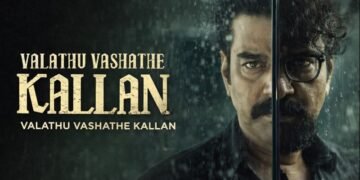 Valathu Vashathe Kallan Malayalam Film Budget, Cast, Plot and many more