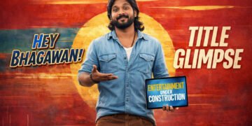 Hey Bhagawan Telugu Film Release Date, Cast & Crew, Budget, Storyline and many more