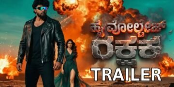 High Voltage Rakshak Kannada Film Release Date, Cast & Crew, Budget, Storyline and many more