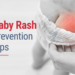 Baby Rashes in Indian Climate: Everyday Prevention Tips for Parents