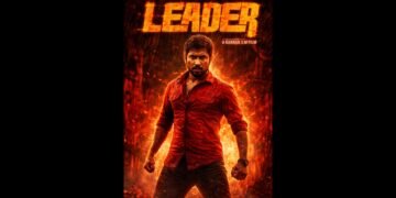Leader Tamil Film Release Date, Cast & Crew, Budget, Storyline and many more