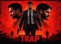 The Trap Marathi Film Release Date, Cast & Crew, Budget, Storyline and many more