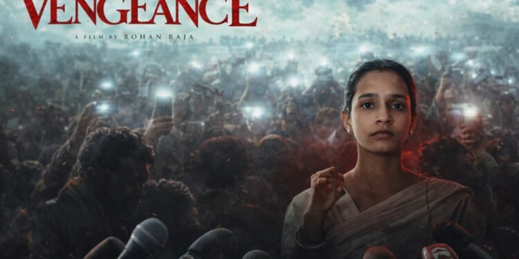 Vengeance Tamil Film Release Date, Cast & Crew, Budget, Storyline and many more