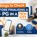 Check Before Finalising a PG in a New City
