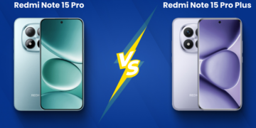 Redmi Note 15 vs Redmi Note 15 Pro Plus:  Price, Specs and Key Differences Explained